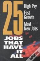 25 Jobs That Have It All