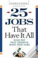 25 Jobs That Have It All