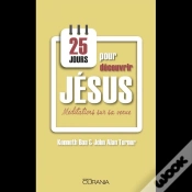 Capa do artigo 25 Jours Pour Découvrir Jésus