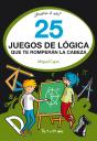 25 Juegos De Lógica Que Te Romperán La Cabeza - Preview
