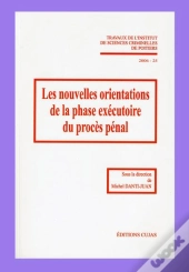25. Les Nouvelles Orientations De La Phase Executoire Du Proces Penal