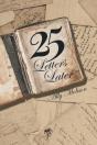 25 Letters Later - Preview