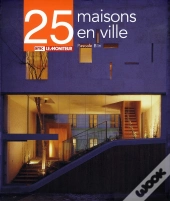 25 Maisons En Ville