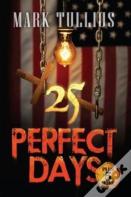 25 Perfect Days