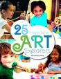 25 Projects For Art Explorers - Preview