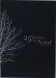 25 Quadras de Natal