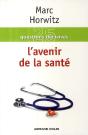 25 Questions Décisives ; L'Avenir De La Santé - Preview