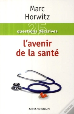 Capa do artigo 25 Questions Décisives ; L'Avenir De La Santé