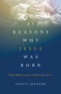 25 Reasons Why Jesus Was Born - Preview