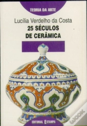 25 Séculos de Cerâmica
