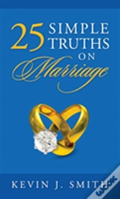 25 Simple Truths On Marriage