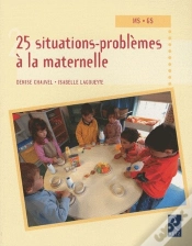 Capa do artigo 25 Situations-Problèmes À La Maternelle ; Moyenne Section, Grande Section
