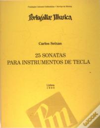 25 Sonatas Para Instrumentos de Tecla - 2.ª Edição