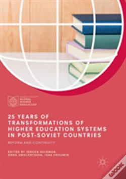 Capa do artigo 25 Years Of Transformations Of Higher Education Systems In Post-Soviet Countries