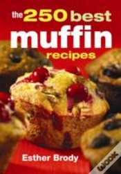 Capa do artigo 250 Best Muffin Recipes