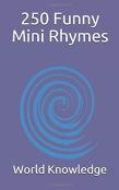 250 Funny Mini Rhymes