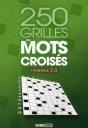 250 Grilles De Mots Croisés, Niveau 2-3 - Preview