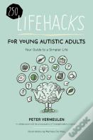250 Lifehacks For Young Autistic Adults