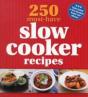 250 Must-Have Slow Cooker Recipes - Preview