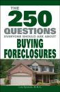 250 Questions Everyone Should Ask About Buying Foreclosures - Preview