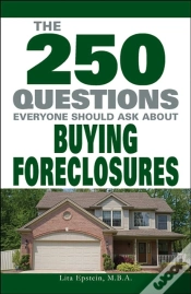 Capa do artigo 250 Questions Everyone Should Ask About Buying Foreclosures