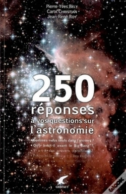 Capa do artigo 250 Réponses À Vos Questions Sur L'Astronomie