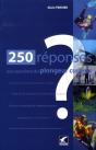 250 Réponses Aux Questions Du Plongeur Curieux - Preview