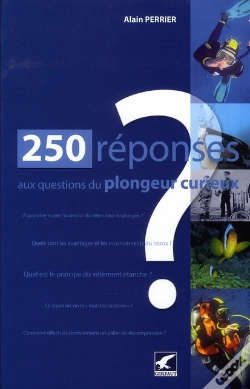 Capa do artigo 250 Réponses Aux Questions Du Plongeur Curieux