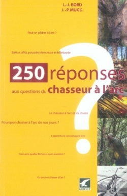Capa do artigo 250 Réponses Aux Questions D'Un Chasseur À L'Arc