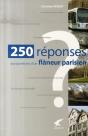 250 Réponses Aux Questions D'Un Flâneur Parisien - Preview
