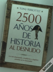 Capa do artigo 2500 Años De Historia Al Desnudo