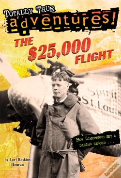 Capa do artigo $25,000 Flight (Totally True Adventures)