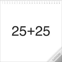 25+25