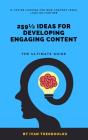 2591/2 Ideas For Developing Engaging Content | The Ultimate Guide - Preview