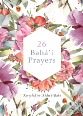 26 Baha'I Prayers