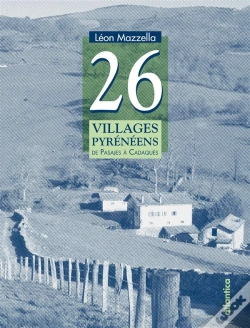 Capa do artigo 26 Villages Pyrénéens ; De Pasajes À Cadaqués