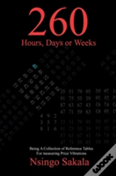 260 Hours, Days Or Weeks