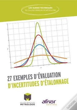 Capa do artigo 27 Exemples D'Évaluation D'Incertitudes D'Étalonnage (Édition 2017)