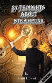 Capa do artigo 27 Thoughts About Steampunk