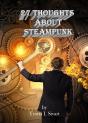 27 Thoughts About Steampunk - Preview