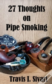 27 Thoughts On Pipe Smoking