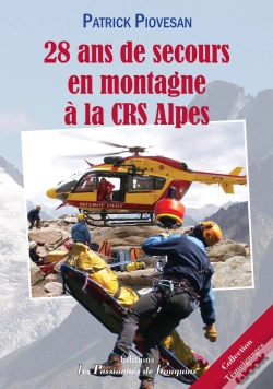 Capa do artigo 28 Ans De Secours En Montagne À La Crs Alpes
