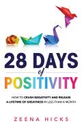 28 Days Of Positivity
