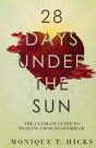 28 Days Under The Sun - Preview