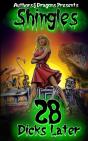 28 Dicks Later - Preview