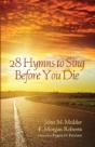 28 Hymns To Sing Before You Die - Preview