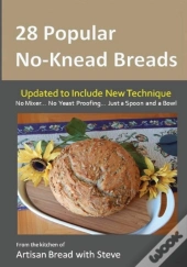 28 Popular No-Knead Breads