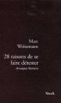 28 Raisons De Se Faire Detester : Chroniques Littéraires - Preview