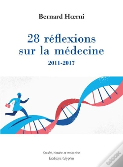 Capa do artigo 28 Réflexions Sur La Médecine ; 2011-2017