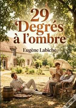 Capa do artigo 29 Degres A Ombre - Une Comedie En Un Acte D Eugen